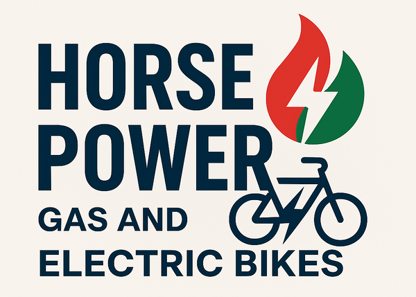 HorsePower Gas and Electric Bikes
